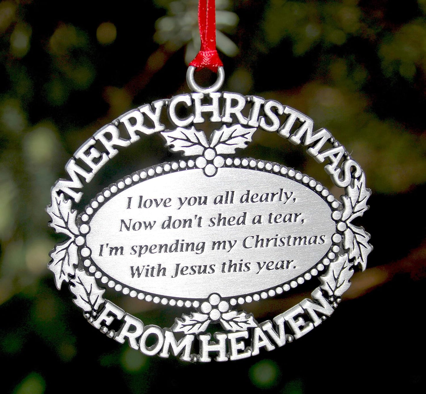 ® Pewter Finish Keepsake Memorial Ornament with Poem in Gift Box - Rememberance Gift for Christams Trees or Year Round Respect for a Departed Loved One.